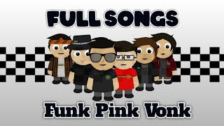Funk Pink Vonk - FULL SONGS #2