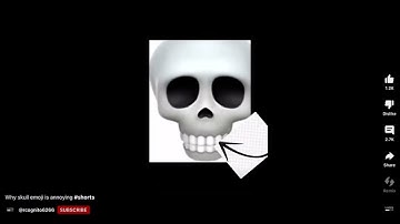 Why the skull emoji is annoying 💀💀💀💀💀💀💀