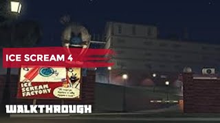 Ice Scream 4 Walkthrough | Complete Gameplay & Escape Tips screenshot 4