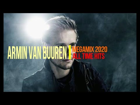 Armin Van Buuren Megamix 2020