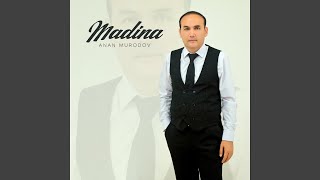 Madina - Anan Murodov