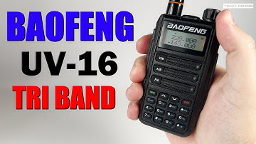 Baofeng UV16 TRI-Band Handheld Transceiver