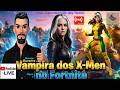 🔴 AO VIVO: VAMPIRA dos X-MEN no FORTNITE + GERENTE do SUPERMERCADO dos HERÓIS é SURREAL😎👑🤣🛒