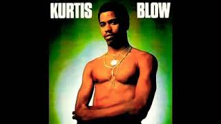 KURTIS BLOW - WAY OUT WEST