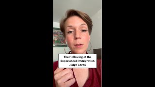 The Hollowing of the Experienced Immigration Judge Corps