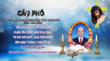 Lễ Tang Cụ Ký Giuse Nguyễn văn Chuyên GX Diêm Điền 2