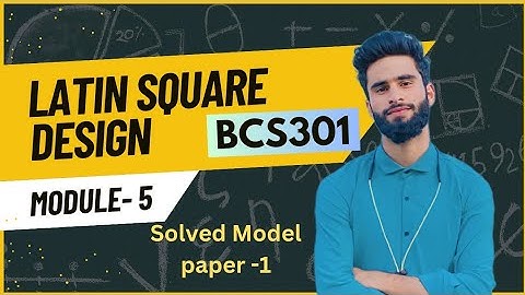 Latin Square Design Problem |BCS301 Solved Model Paper Q.No.9(b) 🔥📝