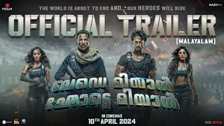 Bade Miyan Chote Miyan-OFFICIAL MALAYALAM TRAILER Akshay, Tiger, Prithviraj|AAZ |In Cinemas 10th Apr