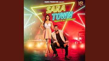 SARA TOWN (feat. Kaushy & Richa)
