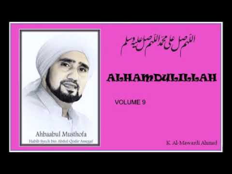 Sholawat Habib Syech - Alhamdulillah - vol9