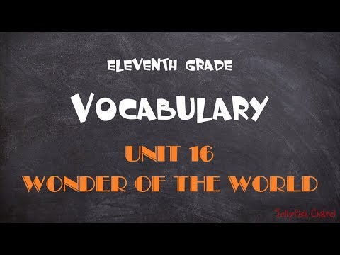Học tốt tiếng anh 11 | Học tốt tiếng Anh lớp 11 – Unit 16 Wonder of the world