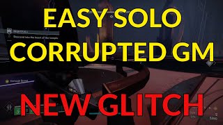 Easy Solo GM Corrupted Glitch Speedrun Nightfall NF Cheese Build Guide