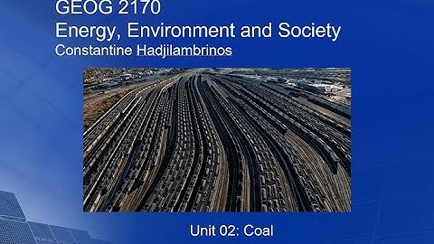 GEOG 2170-Unit 02 Coal