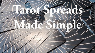 Tarot Spreads- Creating Your Own, Reading them