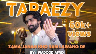 Zama Janan Kho Sam Lawang De Khoon Ba Me Wakhli Qatelane Ba Shi Pashto Tapaezy 2024Wadood Afridi