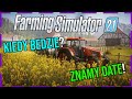 Kiedy będzie Farming Symulator 21 ? Znamy datę! | Władymirek