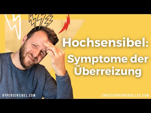 Hochsensibel: 7 Symptome der Überreizung bei HSP