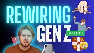 How Social Media is Rewiring Gen Z Brains (Cambridge Study)