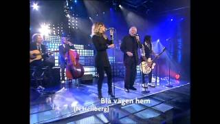 Blå Vägen Hem-Pernilla Andersson, Svante Thuresson & Dregen