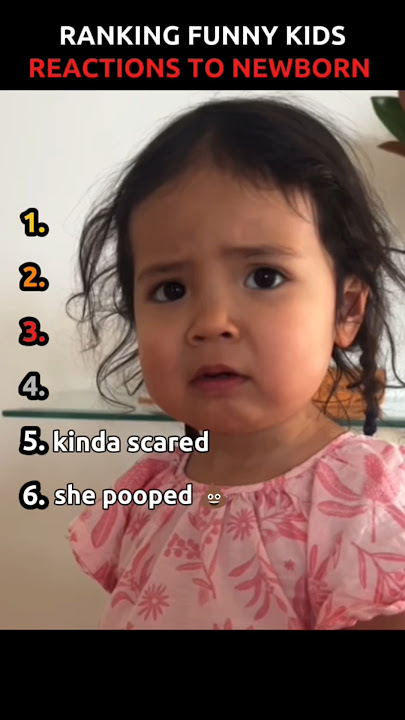 Ranking Funny Kids Reactions To Newborn Babies