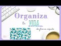 💥9 Formas de ORGANIZAR tu VIDA de forma SENCILLA y RÁPIDA / Nisabelt