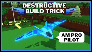 DESTRUCTIVE Build Trick!! In Build A Boat For Treasure ROBLOX