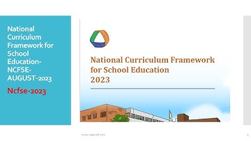 National Curriculum Framework for School Education Organized in 5 Parts