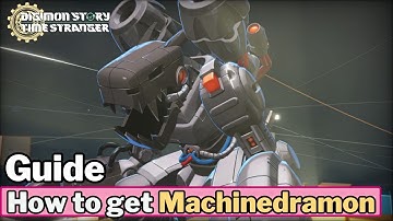 How to get Machinedramon - Digimon Story: Time Stranger