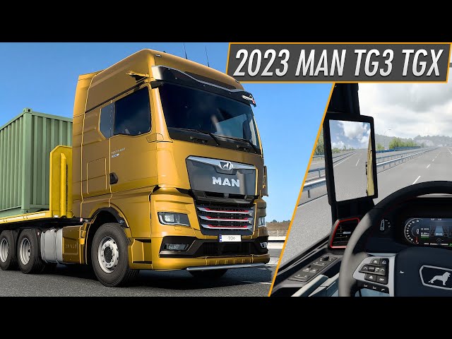 ETS2 New Truck MAN TG3 TGX Overview