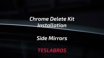 Tesla Model 3 DIY Chrome Delete Kit Installation Instructions - 4. Side Mirrors