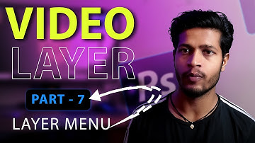 Video Layer in photoshop | layer Menu Part - 7 | photoshop tutorial