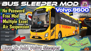 How To Add Volvo Sleeper 9600 Bus Mod For Bus Simulator Indonesia - Indian Sleeper Bus Mod #bus