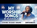 Ngangela Hymns For Prayers 32 Mins Deep Worship Prayer Songs With Lyrics 