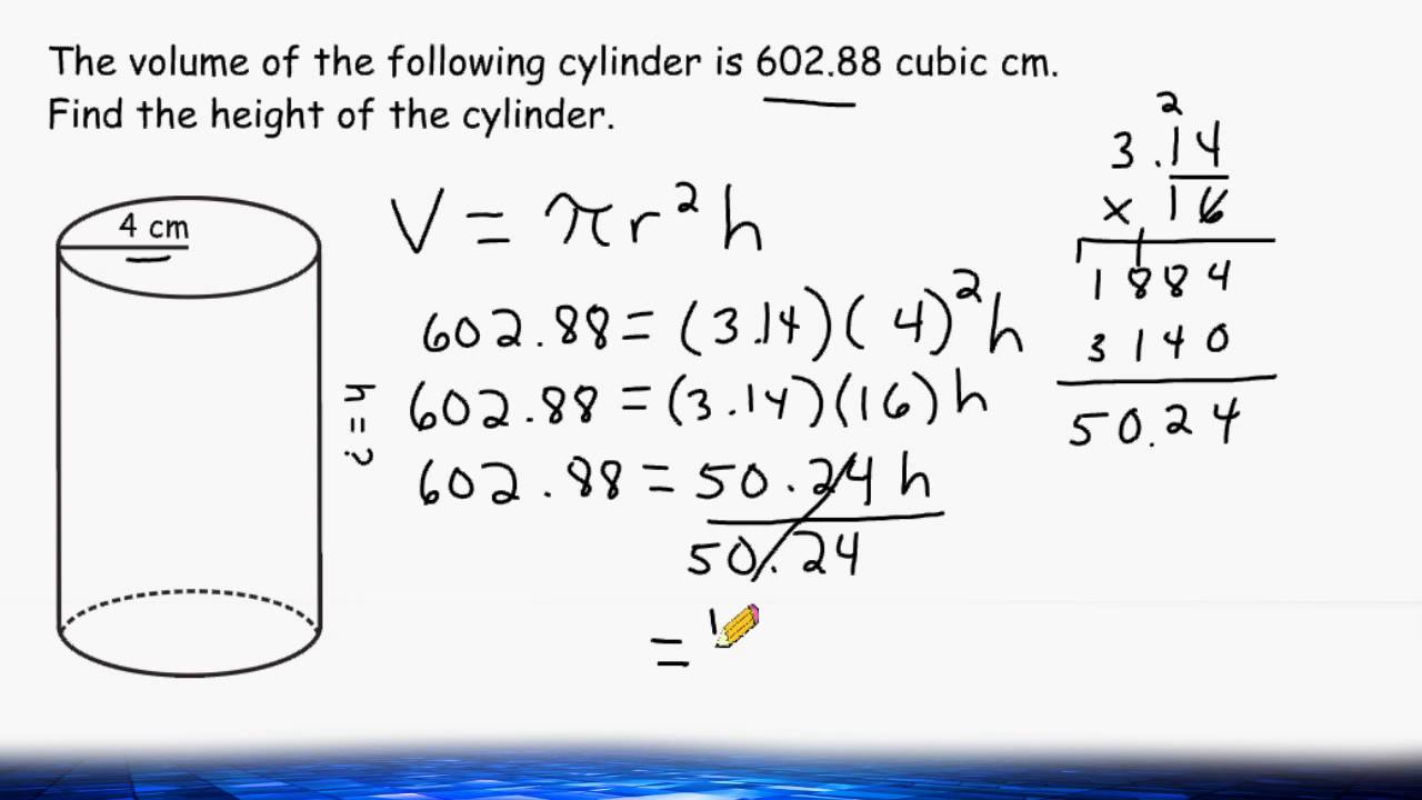 Find The Height Of A Cylinder When Given The Volume And Radius - YouTube