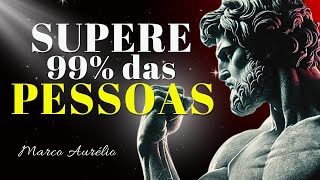 Como Se DESTACAR dos 99% DAS PESSOAS Usando Estoicismo: 10 Passos Poderosos - Marco Aurélio