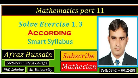 Exercise 1.3||chapter-1 ||math-11 || smart syllabus