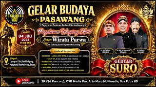 LIVE GELAR BUDAYA PASAWANG // WAYANG KULIT LAKON WIRATA PARWA // DUA PUTRA HD