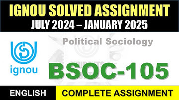 BSOC 105 Solved Assignment 2024-25 || bsoc-105 solved assignment in English || July 2024 to Jan 2025
