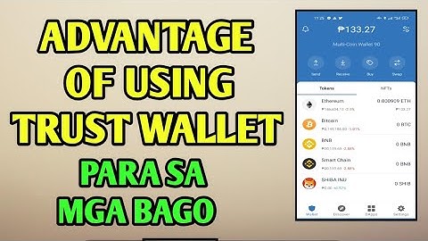 TRUST WALLET ADVANTAGE PARA SA MGA BAGO PART 1