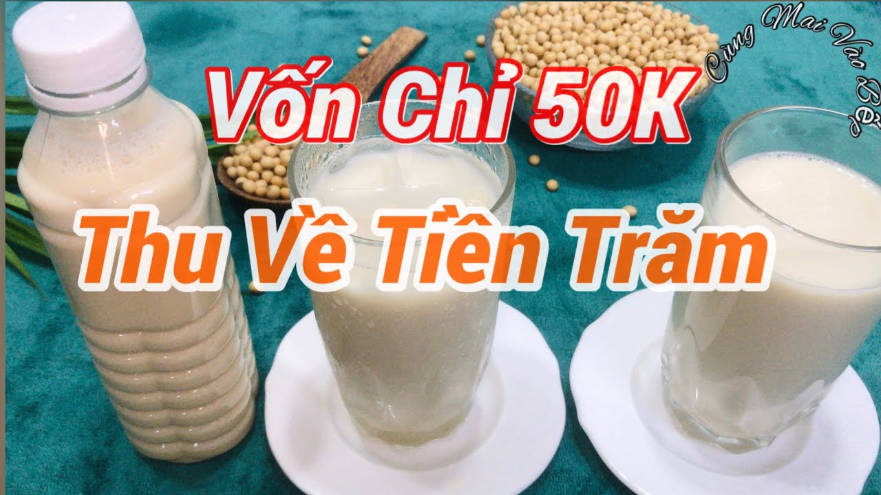 Bí Quyết Nấu Sữa Đậu Nành Thơm Ngon Để Kinh Doanh Siêu Lợi Nhuận || Cùng Mai Vào Bếp #22