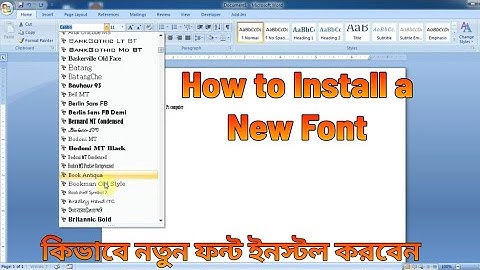 How to install a new font ||  কিভাবে নতুন ফন্ট ইনস্টল করবেন || Ms word 2007