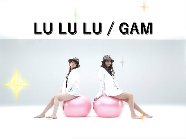 GAMさん専用 GAM「LU LU LU」Music Video - YouTube