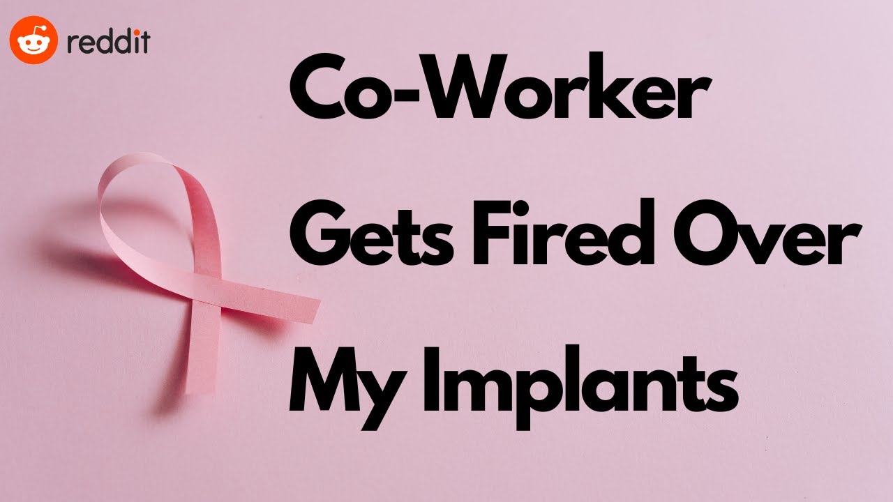 r/ProRevenge Fired Over My Breast Implants Reddit Stories YouTube