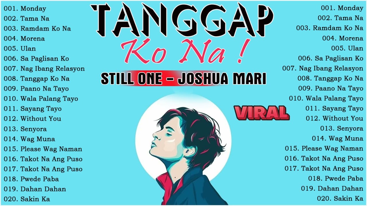 Joshua Mari ,Still One Greatest New Songs - Joshua Mari,Still One tagalog love songs 2023 Vol9944