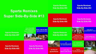 Sparta Remixes Ultimate Side-By-Side Scdanielcity2012 Version