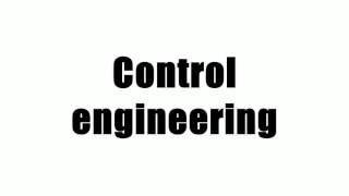 Control engineering