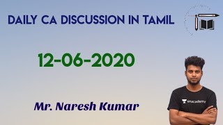 Daily CA Live Discussion in Tamil | 12-06-2020 |Mr.Naresh kumar