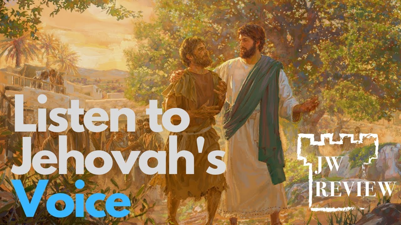 "Listen to Jehovah's Voice" - March Watchtower Study Review