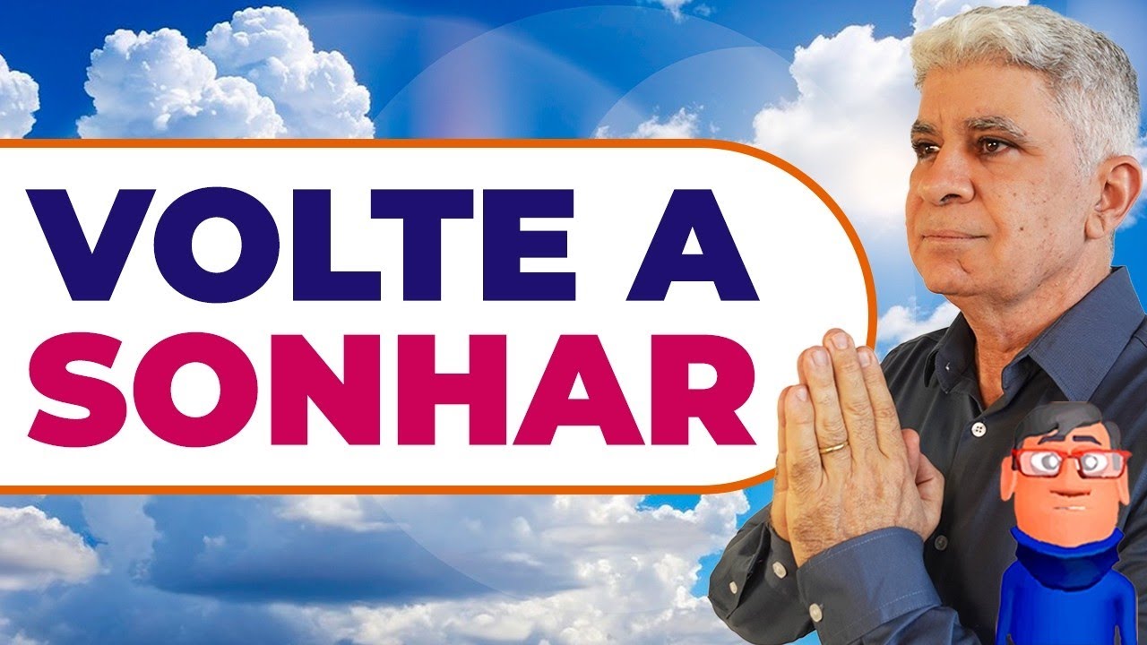 OS SONHOS NÃO ENVELHECEM - Minuto Com Deus de Hoje || Edvaldo Oliveira