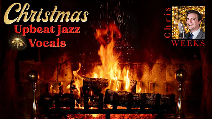 Christmas Fireplace & Upbeat Christmas Jazz Songs ...